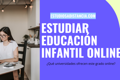 estudiar educación infantil a distancia