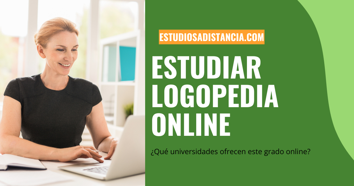 Estudiar Logopedia a distancia