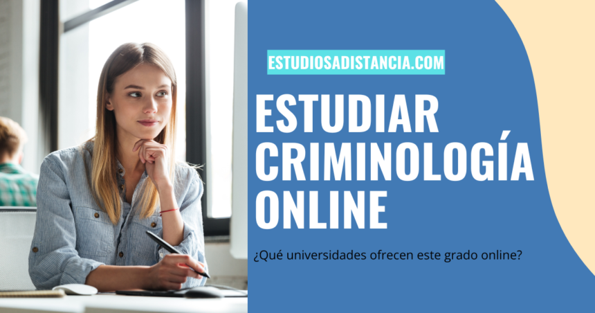 estudiar criminología a distancia