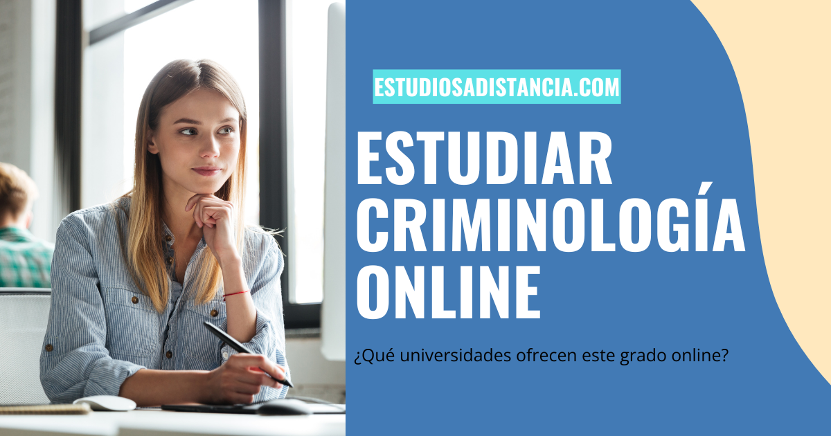 estudiar criminología a distancia