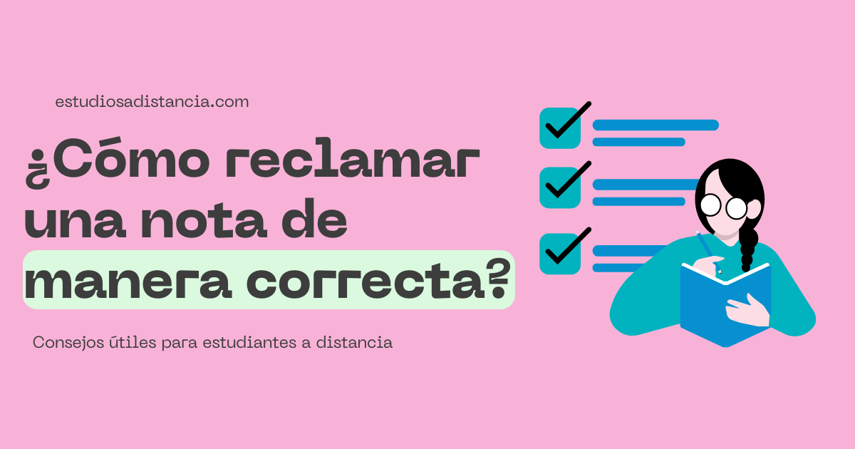 cómo reclamar una nota si estudias a distancia