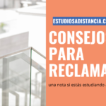 cómo reclamar una nota si estudias a distancia