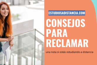 cómo reclamar una nota si estudias a distancia