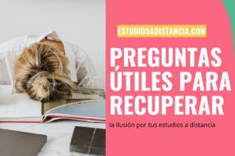 cómo recuperar la ilusión por tus estudios a distancia