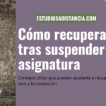 cómo recuperar la motivación después de suspender una asignatura