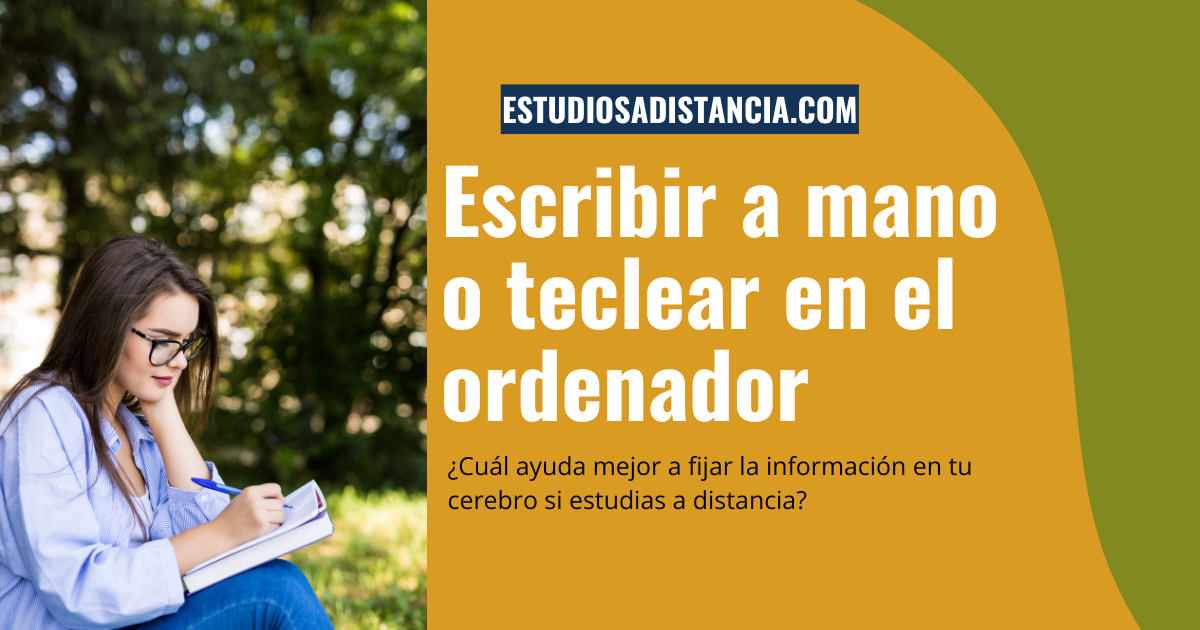 es mejor escribir a mano o teclear para estudiar